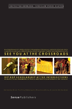 Bertrand.pt - See You At The Crossroads: Hip Hop Scholarship At The Intersections