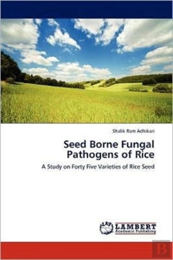 Bertrand.pt - Seed Borne Fungal Pathogens Of Rice