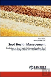 Seed Health Management