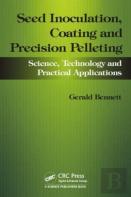 Seed Inoculation, Coating And Precision Pelleting