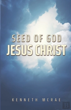 Bertrand.pt - Seed Of God: Jesus Christ