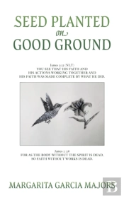Seed Planted On Good Ground