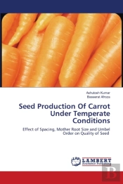 Seed Production Of Carrot Under Temperate Conditions