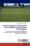 Seed Production Potentiality And Viability Improvement Of Eryngium