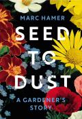 Seed To Dust