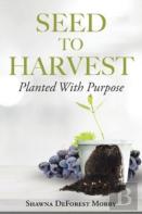 Seed To Harvest