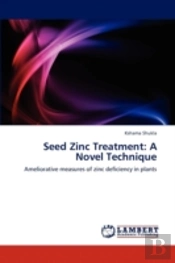 Seed Zinc Treatment: A Novel Technique