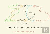 Seeding Buddhism With Multiculturalism