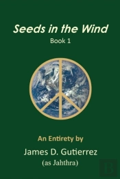 Seeds In The Wind - Book 1