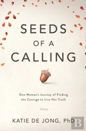 Seeds Of A Calling