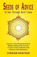 Seeds Of Advice To Sail Through Hard Times