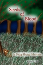 Seeds Of Blood: A Drag Shergi Mystery