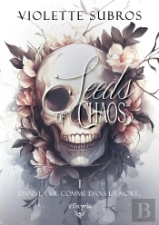 Seeds Of Chaos Tome 1 : Dans La Vie Comme Dans La Mort...