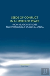 Seeds Of Conflict In A Haven Of Peace