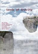 Seeds Of Gravity