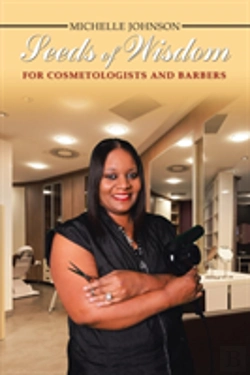 Bertrand.pt - Seeds Of Wisdom For Cosmetologists And Barbers