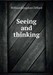 Seeing And Thinking