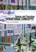 Seeing And Touching Structural Concepts