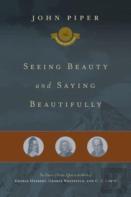 Seeing Beauty And Saying Beautifully