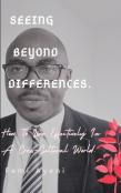 Seeing Beyond Differences.