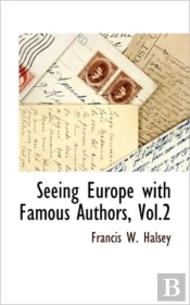 Seeing Europe With Famous Authors, Vol.2