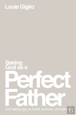 Bertrand.pt - Seeing God As A Perfect Father