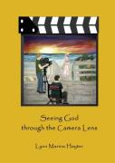 Seeing God Through The Camera Lens