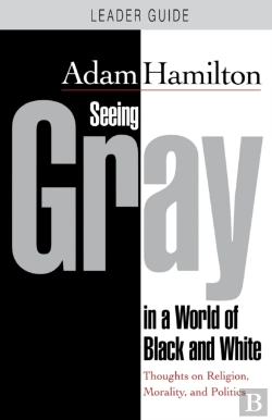 Bertrand.pt - Seeing Gray In A World Of Black And White - Leader Guide