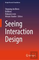 Seeing Interaction Design