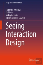 Seeing Interaction Design