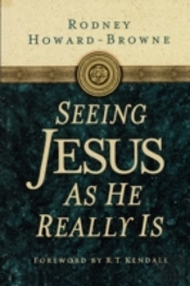 Seeing Jesus As He Really Is