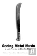 Seeing Metal Music In Latin America And The Caribbean