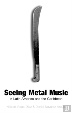 Bertrand.pt - Seeing Metal Music In Latin America And The Caribbean