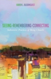 Seeing-Remembering-Connecting