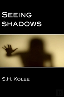 Bertrand.pt - Seeing Shadows (Shadow Series #1)