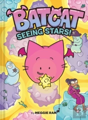 Seeing Stars! (Batcat Book #4)