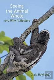 Seeing The Animal Whole