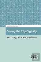 Seeing The City Digitally