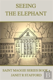 Seeing The Elephant