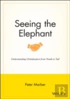 Seeing The Elephant
