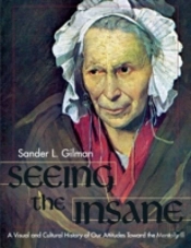 Seeing The Insane