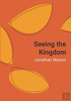 Bertrand.pt - Seeing The Kingdom - Softcover Pod