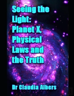 Bertrand.pt - Seeing The Light Planet X Physical Laws And The Truth