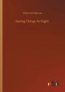 Seeing Things At Night