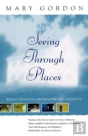 Seeing Thjrough Places