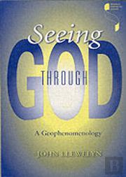 Seeing Through God