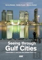Seeing Through Gulf Cities