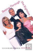 Seeing Through The Eighties