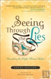 Seeing Through The Lies