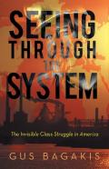 Seeing Through The System